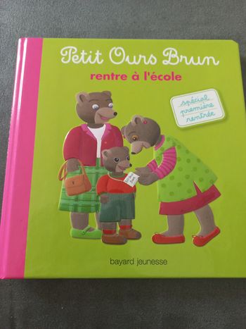 Livre bébé petit ours brun rentre à l'ecole