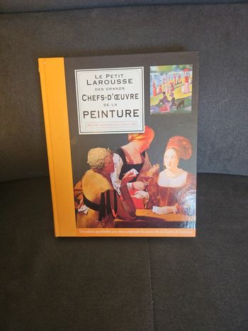 Le petit larousse des grands chefs d'œuvres de la peinture