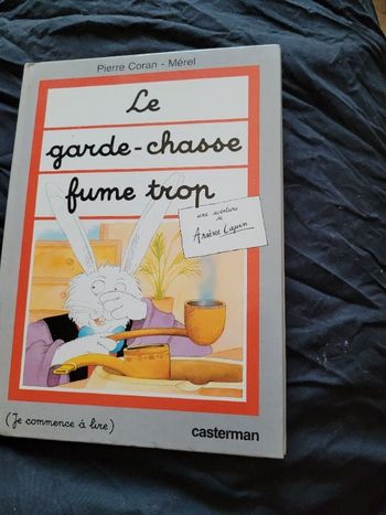 Le garde chasse fume trop