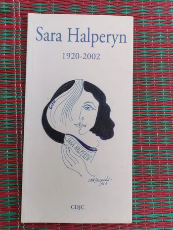 Sara Halperyn (1920-2002) en hommage