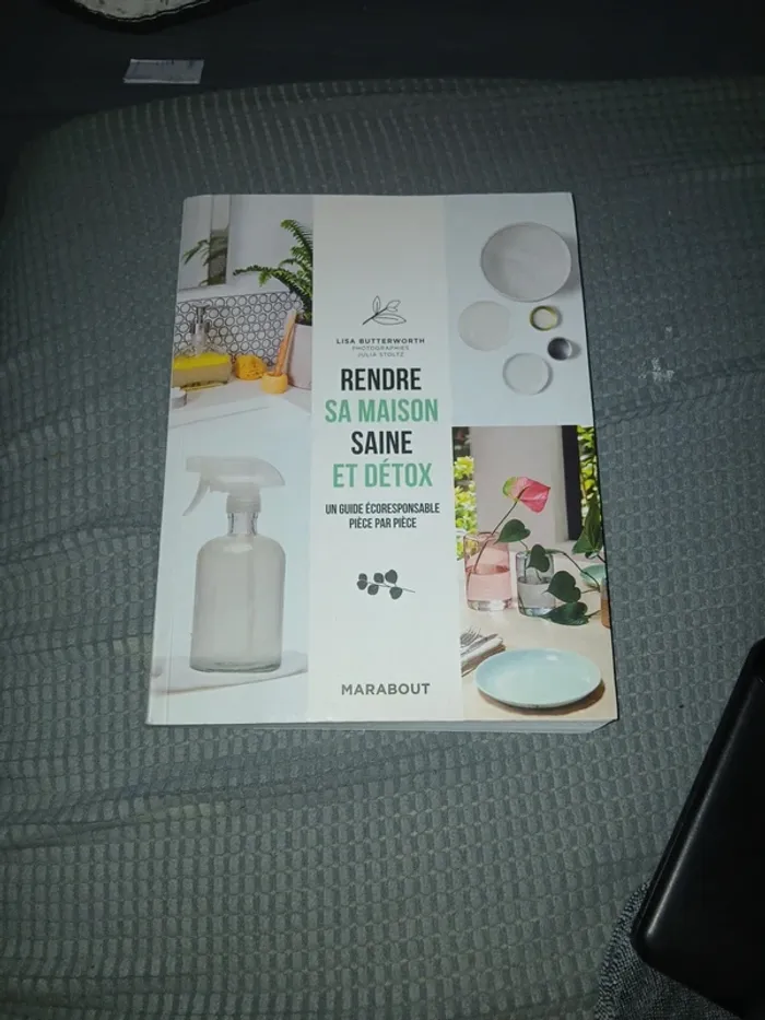 Rendre sa maison saine et detox