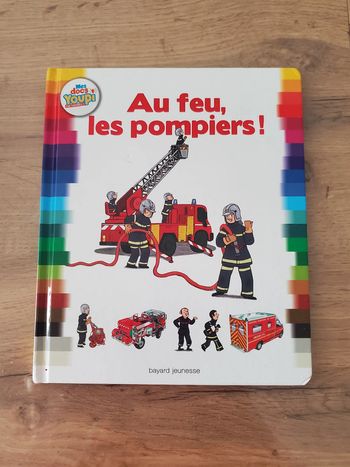Livre Au feu, les pompiers !