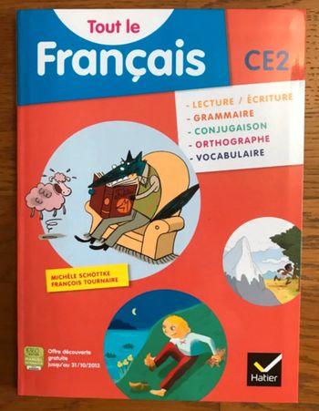 Tout le français au CE2 - Manuel de l'élève + Mémo