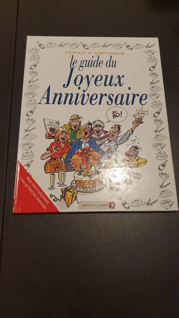 Le guide du joyeux anniversaire 