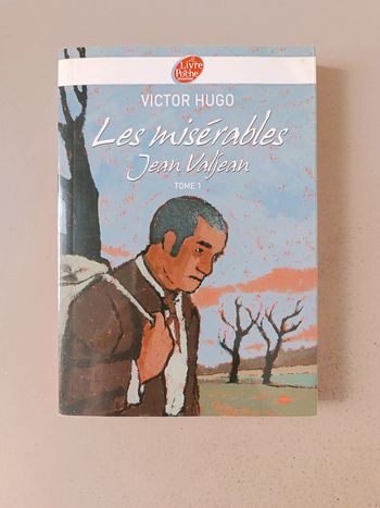 Victor Hugo Les Misérables Jean Valjean tome 1