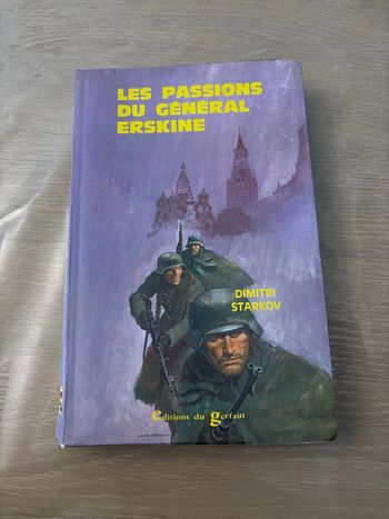 Les passions du Général Erskine