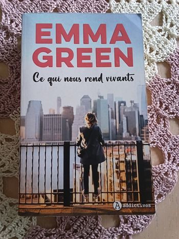 Emma Green Ce qui nous rend vivants Broché