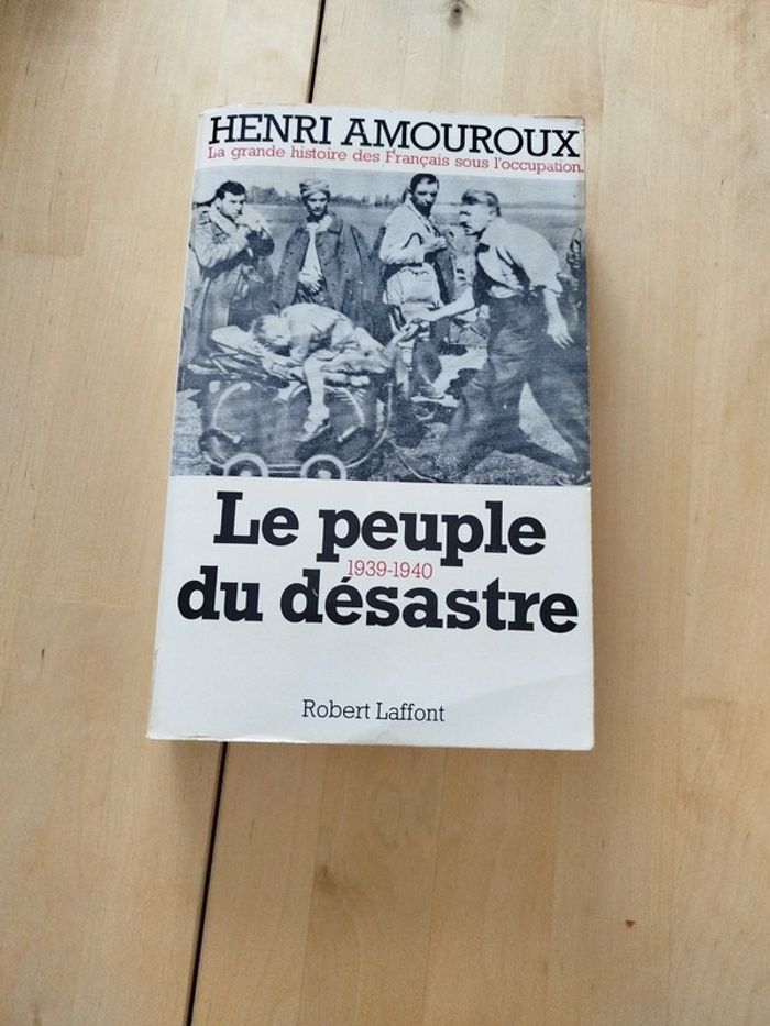 Le peuple du désastre 1939-1940
