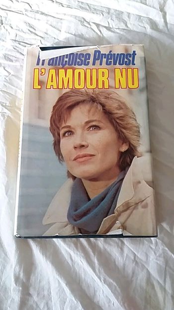 L'amour nu - Françoise Prévost
