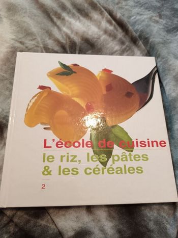 L'école de cuisine sur les riz,pâtes, céréales