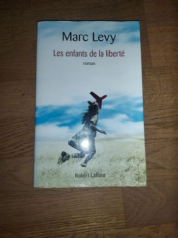 Marc Lévy Les enfants de la liberté