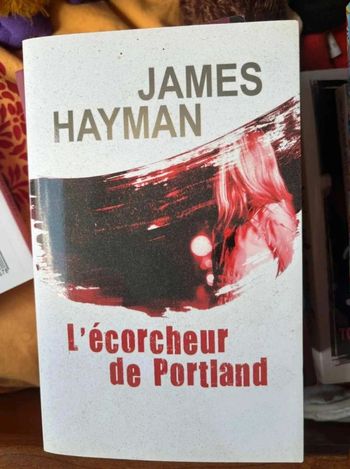 L'ecorcheur de  Portland,  James  Hayman