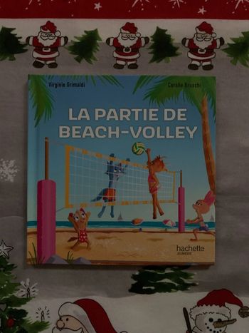 Livre esprit sportif La partie de beach-volley Hachette Jeunesse