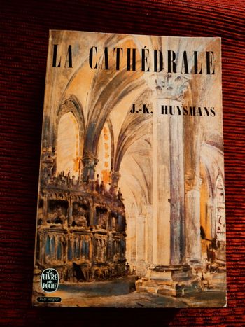 Livre "La Cathédrale" - J.-K. Huysmans