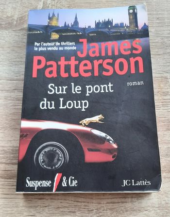 Sur le pont du loup de James Patterson