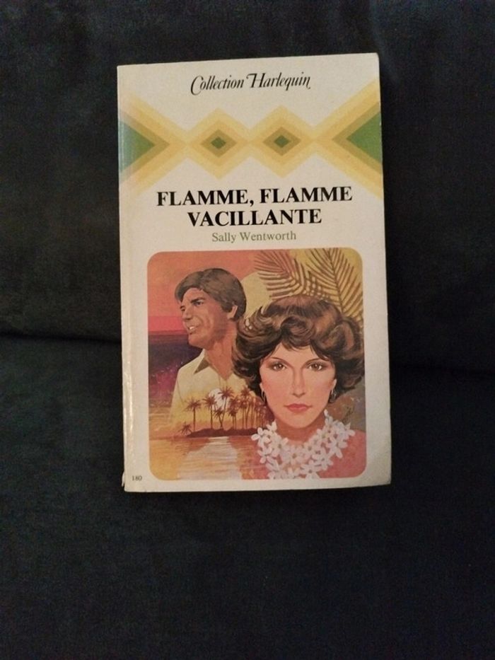 Flamme, flamme vacillante de Sally Wentworth