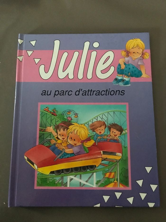 Livre Julie au parc d’attraction