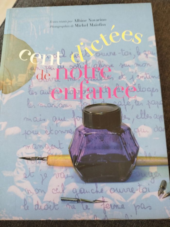100 dictées de notre enfance .Neuf