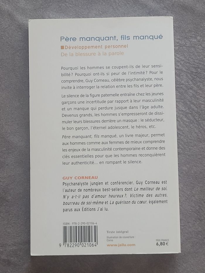 Père manquant fils manqué - De la blessure à la parole Guy Corneau - photo numéro 2