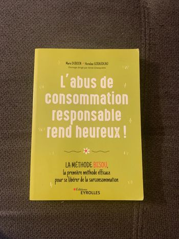 Livte l’abus de consommation responsable rend heureux !
