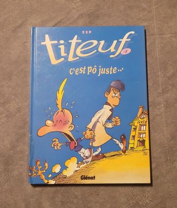 Titeuf tome 4. C'est pô juste  Zep