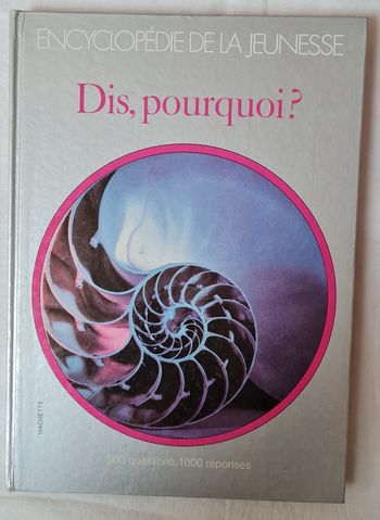 Encyclopédie Dis, pourquoi ?