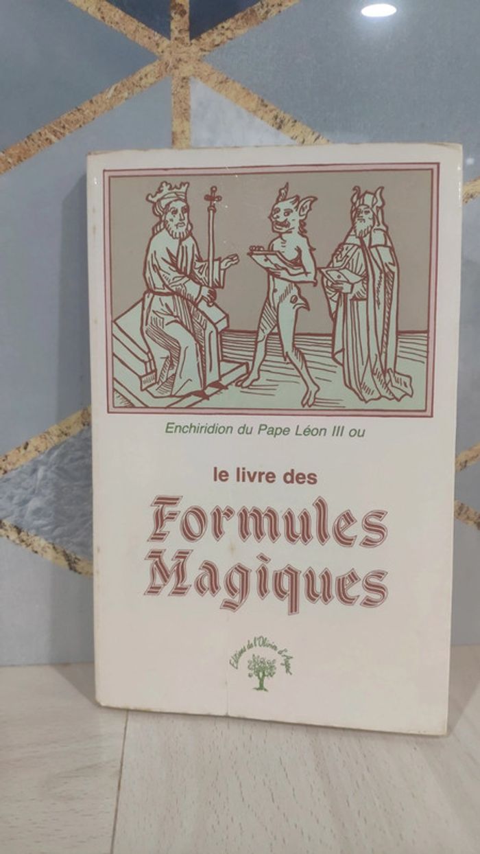 Livre Enchiridion du pape Léon III ou livre des formules magiques