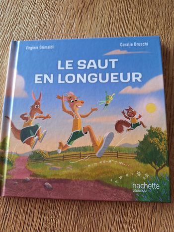 Livre enfant le saut en longueur - Virginie Grimaldi Coralie Bruschi