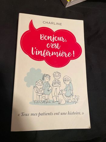 Bonjour c’est l’infirmière
