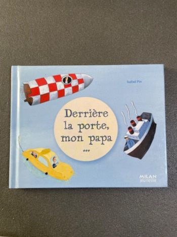 Derrière la porte mon papa