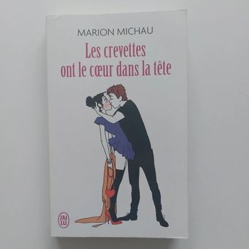 Livre - Les crevettes ont le cœur dans la tête: Journal sexy d'une trentenaire