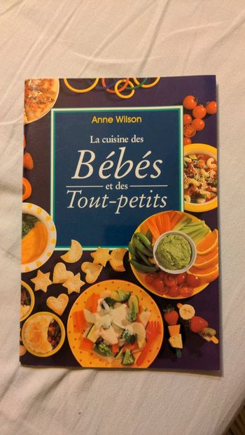 La cuisine des bébés et des tout-petits