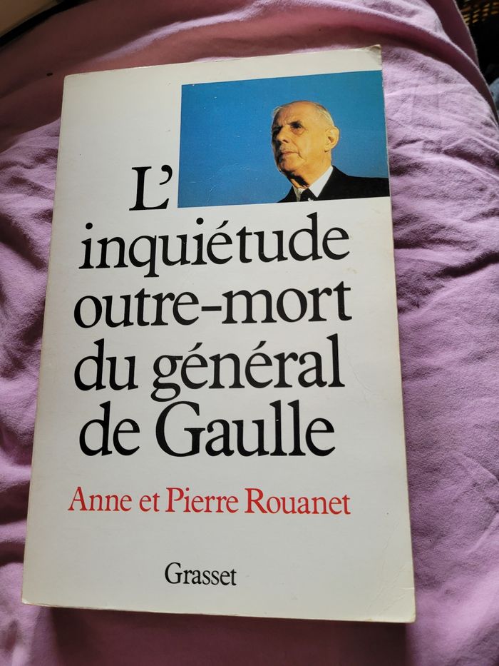 L inquiétude outre mort du général De Gaulle