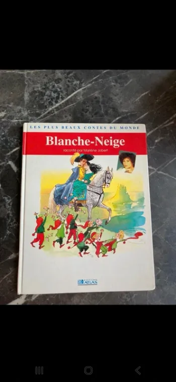 Livre blanche neige raconter par Marlene Jobert