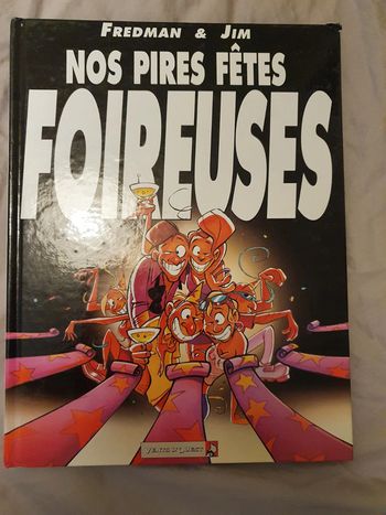Nos Pires Fêtes Foireuses
