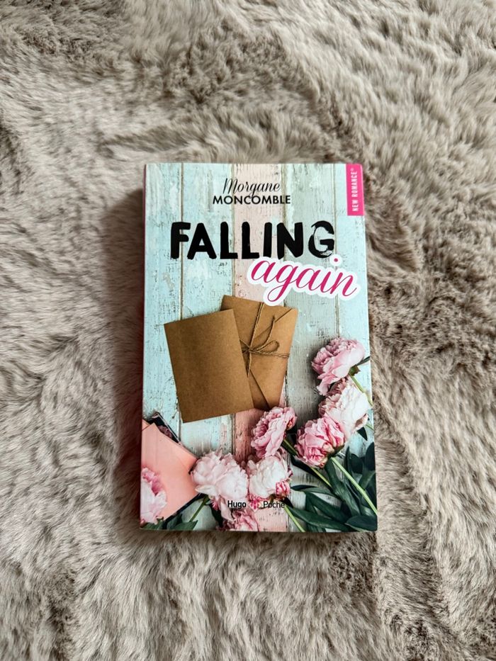 Livre new romance Falling Again Morgane Moncomble