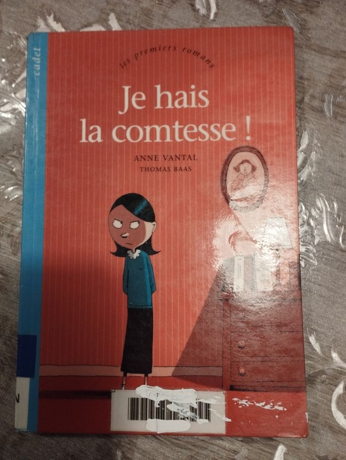 Je hais la comtesse !