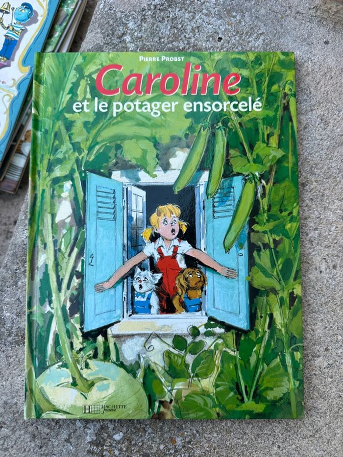 Livre extraordinaire de Pierre Probst bd Caroline et le potager ensorcelé