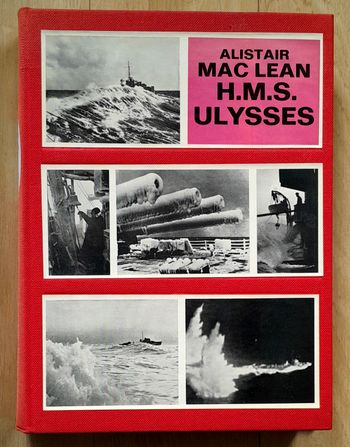 Alistair MacLean H.M.S Ulysses