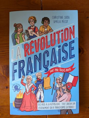 La Révolution française, vue par trois ados