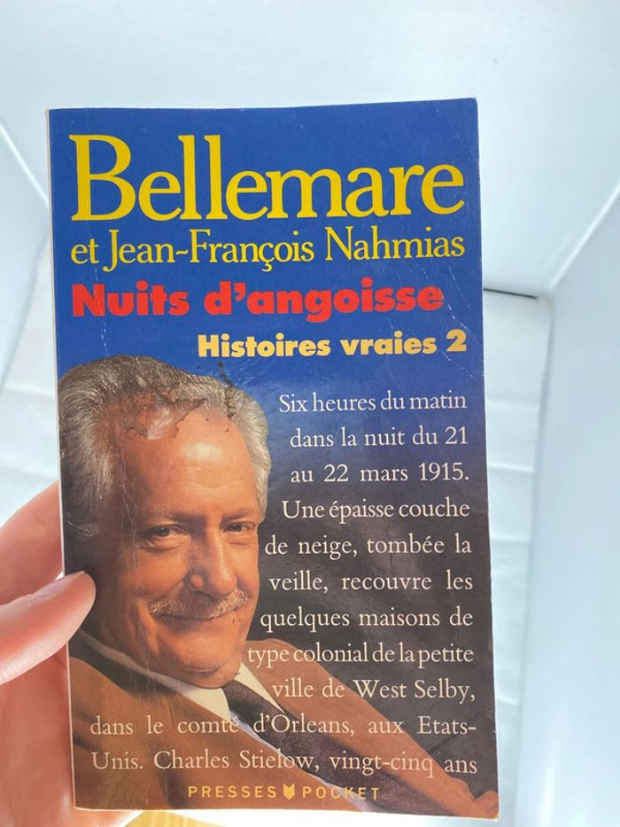 Bellemare et Jean francois Nahmias, nuit d’angoisse, histoires vraies 2
