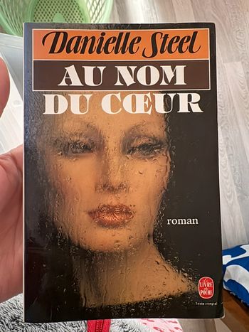 Au nom du cœur - Danielle Steele