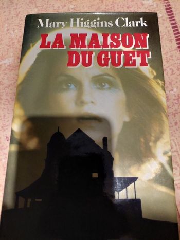 La maison du guet -mh clark