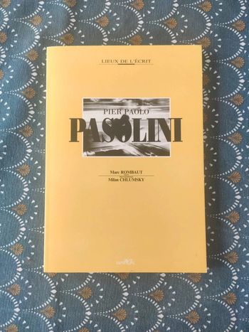 Pier Paolo Pasolini - texte et photos