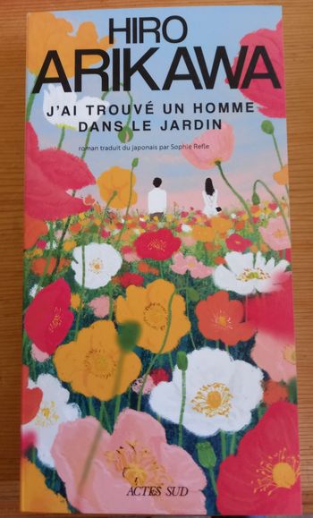 J'ai trouvé un homme dans le jardin