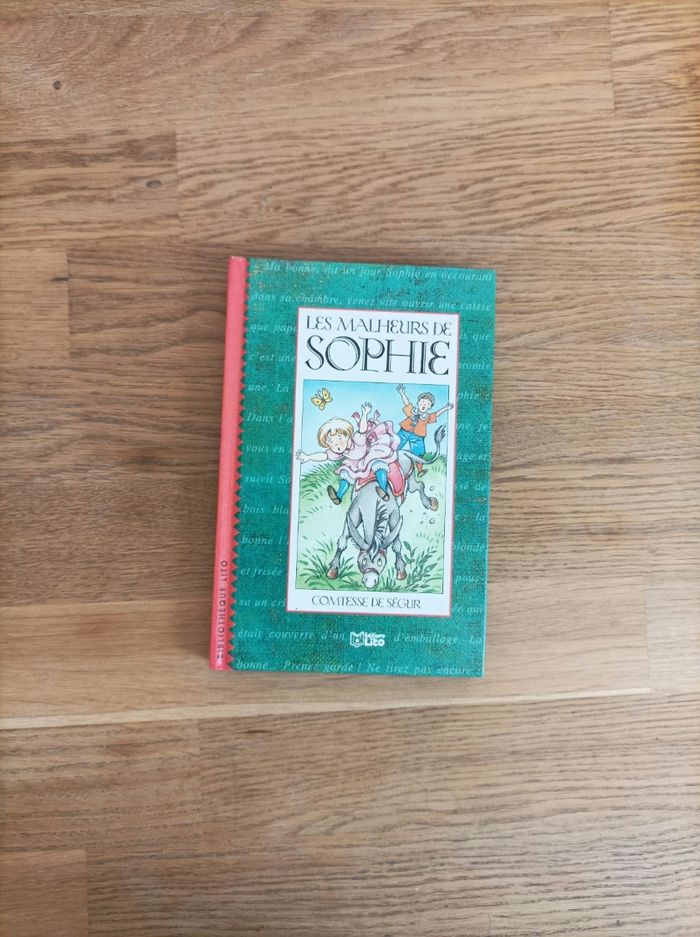 Les malheurs de Sophie La comtesse de Ségur