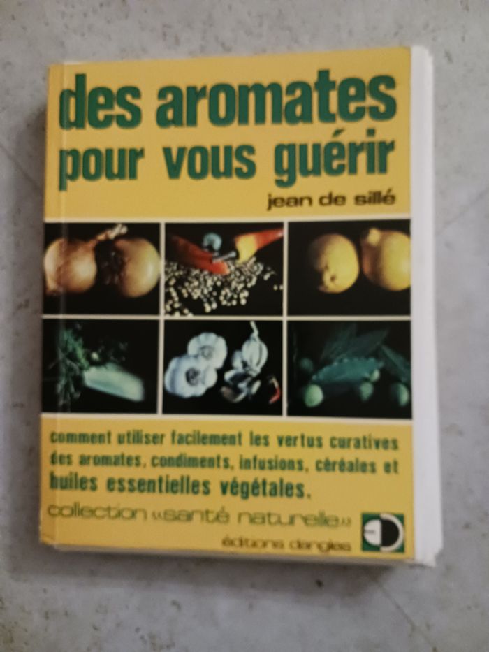 livre des aromates pour vous guérir Jean de Sillé