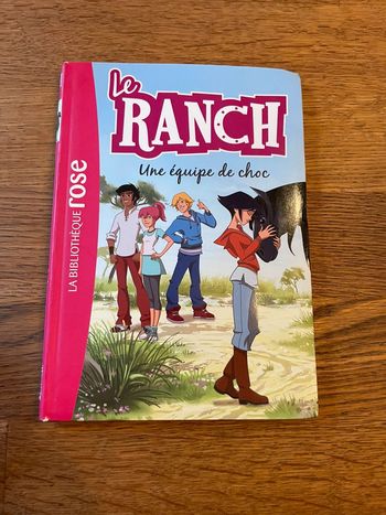 Livre La bibliothèque rose Le ranch Numéro 5 Une équipe de choc