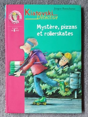 Roman Jeunesse, format poche "Mystère, Pizzas et Rollerskates" (Dès 8 ans) / Hachette