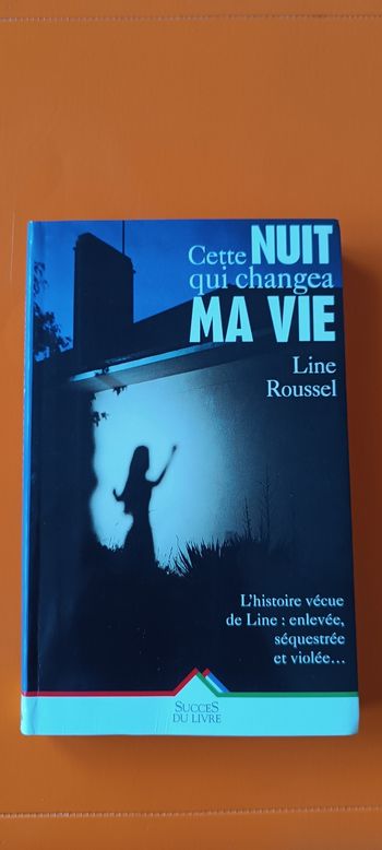 Livre "Cette nuit qui changea ma vie".